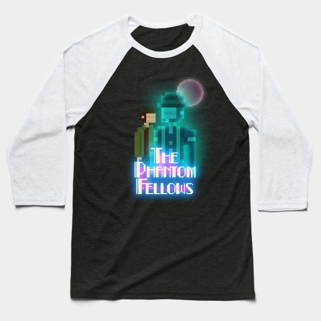 CSI Design - The Phantom Fellows Baseball T-Shirt by ThePhantomFellows